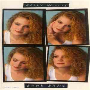 Kelly Willis - Bang Bang download flac mp3