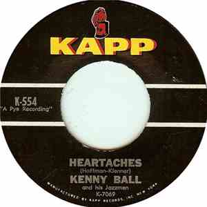 Kenny Ball And His Jazzmen - Heartaches / High Hopes download flac mp3