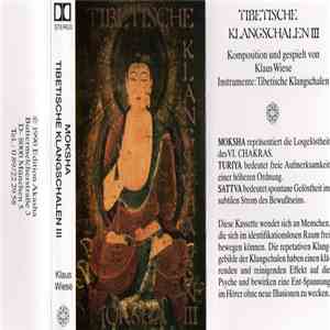 Klaus Wiese - Moksha - Tibetische Klangschalen III download flac mp3