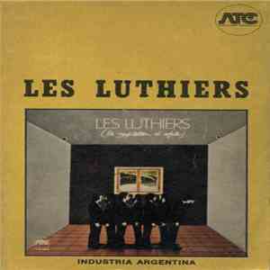 Les Luthiers - Les Luthiers (La Compilation, El Refrito) download flac mp3