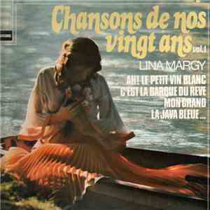 Lina Margy - Chansons De Nos Vingt Ans Vol. 1 flac mp3 download
