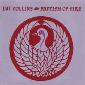 Lui Collins - Baptism Of Fire download flac mp3