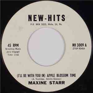 Maxine Starr - (I'll Be With You In ) Apple Blossom Time / Love Is download flac mp3