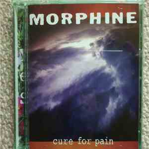 Morphine  - Cure For Pain download flac mp3