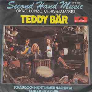 Okko, Lonzo, Chris & Django - Second Hand Music - Teddybär download flac mp3