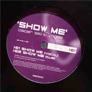 Oscar Saint Vegas - Show Me download flac mp3