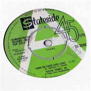 Oscar Toney, Jr. - Turn On Your Love Light / Any Day Now download flac mp3