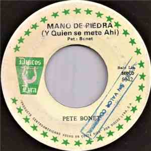 Pete Bonet - Mano De Piedra / Los Angeles download flac mp3
