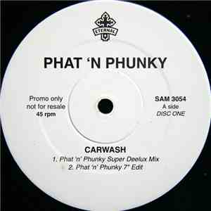 Phat 'N Phunky - Carwash download flac mp3