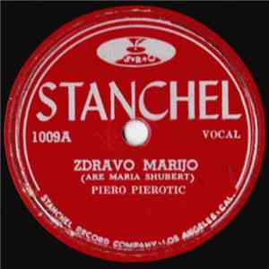 Piero Pierotic - Zdravo Marijo / Radujte Se Narodi download flac mp3