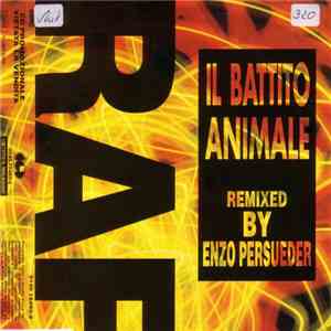 RAF  - Il Battito Animale Remixed By Enzo Persueder download flac mp3