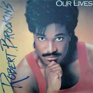 Robert Brookins - Our Lives download flac mp3