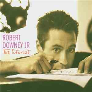 Robert Downey Jr. - The Futurist download flac mp3