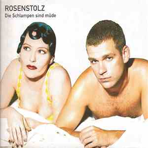 Rosenstolz - Die Schlampen Sind Müde flac mp3 download