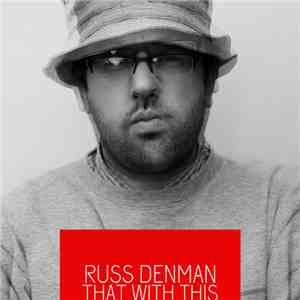 Russ Denman - That With This download flac mp3