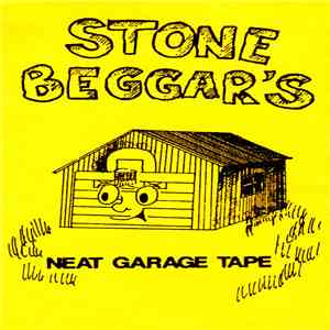 Stone Beggar - Stone Beggar's Neat Garage Tape download flac mp3