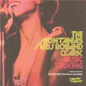 The Montanas & DJ Roland Clark - Music Talking download flac mp3