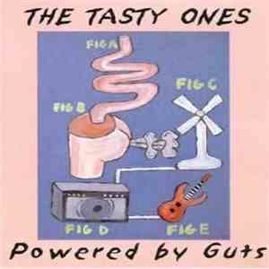 The Tasty Ones - Powered By Guts download flac mp3
