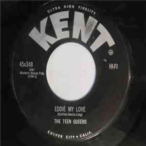 The Teen Queens - Eddie My Love / Just Goofed download flac mp3