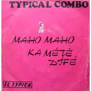 Typical Combo - Maho Maho Kamété Difé / Les Souvenirs de Maman download flac mp3