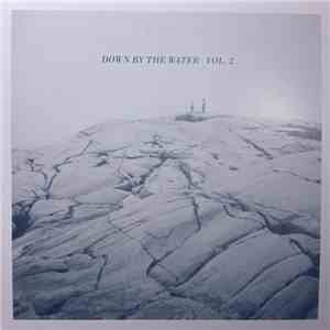 Various - Down By The Water Vol. 2 download flac mp3