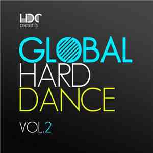 Various - Global Hard Dance Vol.2 download flac mp3