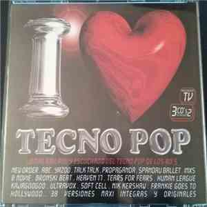 Various - I Love Tecno Pop download flac mp3