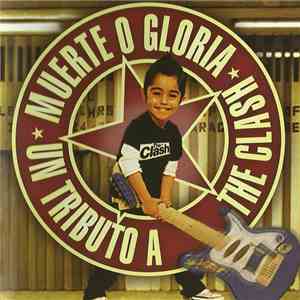 Various - Muerte O Gloria - Un Tributo A The Clash download flac mp3