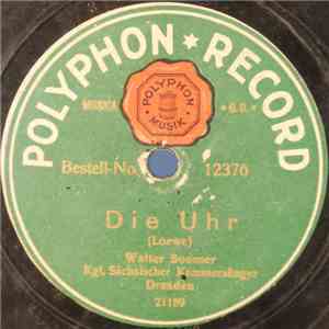 Walter Soomer, Kgl. Sächsischer Kammersänger - Die Uhr / Der Lenz download flac mp3