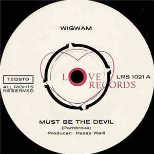 Wigwam  - Must Be The Devil / Greasy Kids Stuff download flac mp3