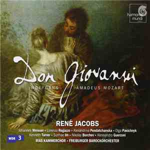 Wolfgang Amadeus Mozart, René Jacobs, Johannes Weisser, Lorenzo Regazzo, Alexandrina Pendatchanska, Olga Pasichnyk, Kenneth Tarver, Sunhae Im, Nikolay Borchev, Alessandro Guerzoni, RIAS Kammerchor, Freiburger Barockorchester - Don Giovanni download flac mp3