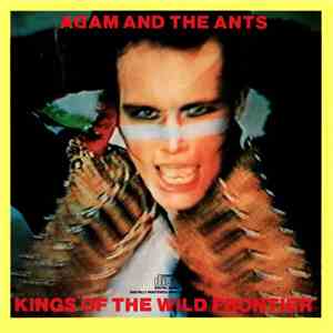Adam And The Ants - Kings Of The Wild Frontier download flac mp3