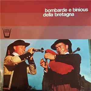 Bagad Kadoudal De La Kevrenn De Rennes - Bombarde E Binious Della Bretagna download flac mp3