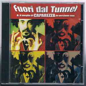 CapaRezza - Fuori Dal Tunnel & Il meglio Di Caparezza in versione RMX download flac mp3