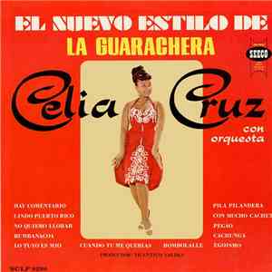 Celia Cruz - El Nuevo Estilo De La Guarachera download flac mp3