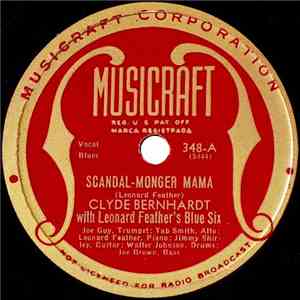 Clyde Bernhardt With Leonard Feather's Blue Six - Scandal-Monger Mama / Blues In The Red download flac mp3
