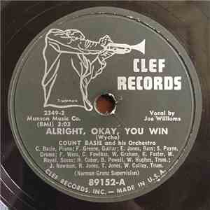 Count Basie And His Orchestra - Alright, Okay, You Win / (In The Evening) When The Sun Goes Down download flac mp3