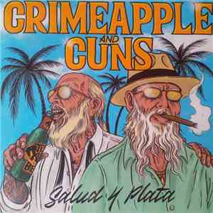 Crimeapple, Cuns - Salud Y Plata download flac mp3