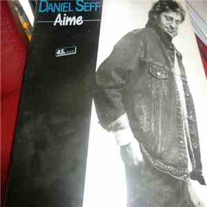 Daniel Seff - Aime download flac mp3