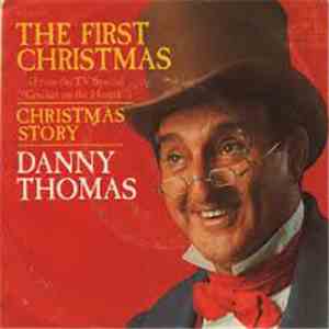 Danny Thomas  - The First Christmas download flac mp3