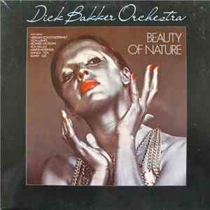 Dick Bakker Orchestra - Beauty Of Nature download flac mp3