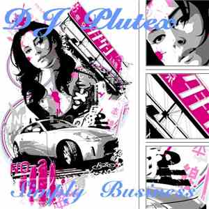 DJ Plutex - Simply Business download flac mp3