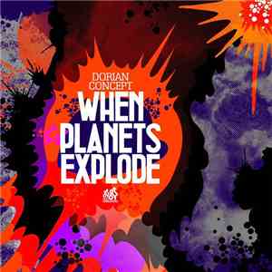 Dorian Concept - When Planets Explode download flac mp3
