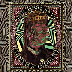 Duchess Says, Le Prince Harry - Split LP download flac mp3
