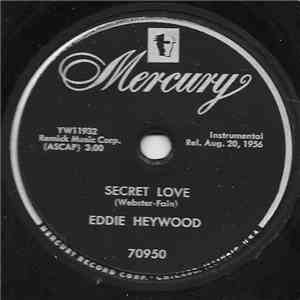 Eddie Heywood - Secret Love / Let's Fall In Love download flac mp3
