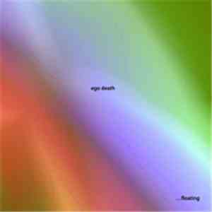 Ego Death - ...Floating download flac mp3