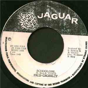 Fred Crossley - Schoolgirl download flac mp3