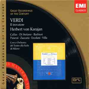 Giuseppe Verdi, Herbert von Karajan, Maria Callas - Il Trovatore download flac mp3