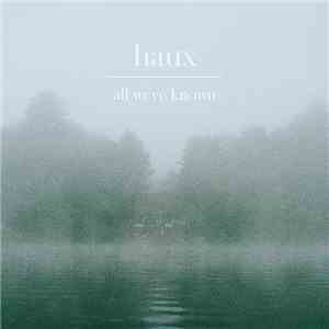 Haux  - All We've Known download flac mp3