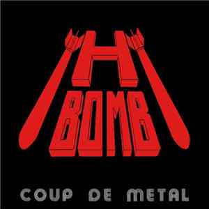 H-Bomb  - Coup De Metal download flac mp3